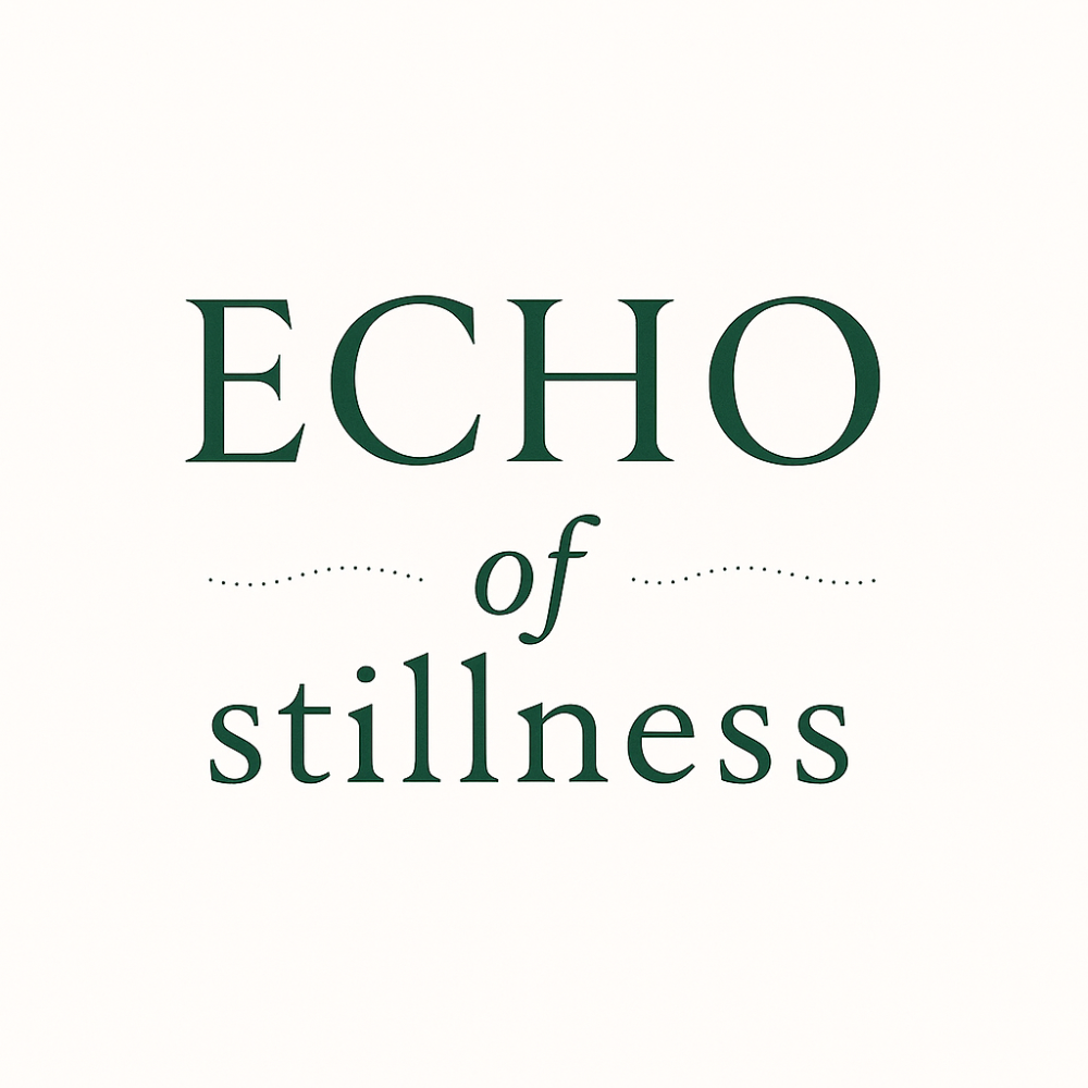 Echo Of Stillness